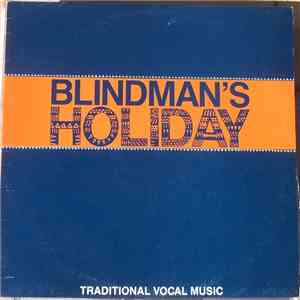 Blindman's Holiday - Traditional Vocal Music album
