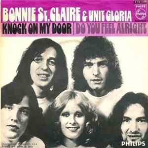 Bonnie St. Claire & Unit Gloria - Knock On My Door / Do You Feel Alright album