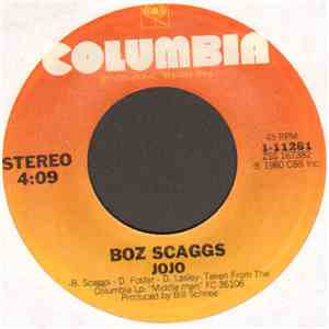 Boz Scaggs - Jojo / Do Like You Do In New York album