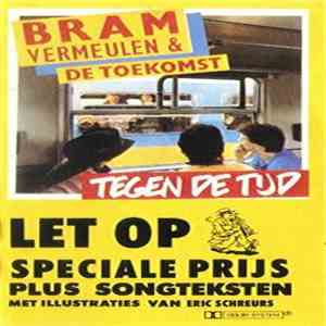 Bram Vermeulen & De Toekomst - Tegen De Tijd album