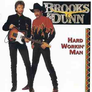 Brooks & Dunn - Hard Workin' Man album