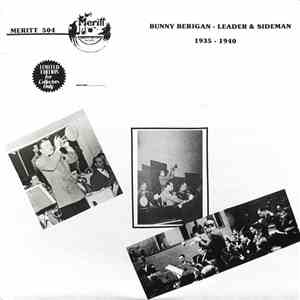 Bunny Berigan - Leader & Sideman 1935-40 album