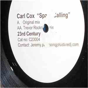 Carl Cox - Space Calling album
