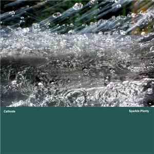 Cathode - Sparkle Plenty album
