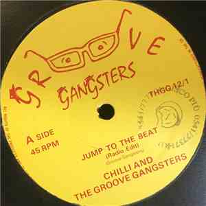 Chilli And The Groove Gangsters - Jump To The Beat album