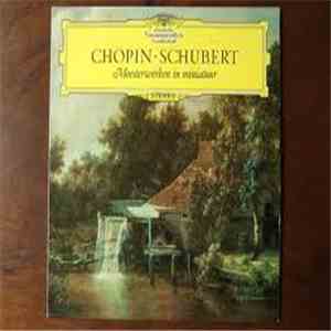 Chopin · Schubert - Meesterwerken In Miniatuur album