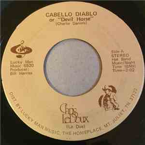 Chris LeDoux - Cabello Diablo Or 'Devil Horse' / Paint Me Back Home In Wyoming album