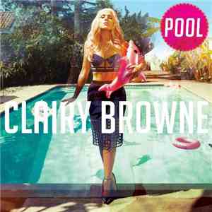 Clairy Browne - Pool album