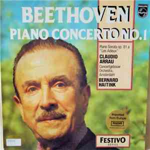 Claudio Arrau, The Concertgebouw Orchestra, Bernard Haitink - Beethoven Piano Concerto No. 1 album