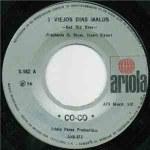 Co Co - Viejos Dias Malos (Bad Old Days) album