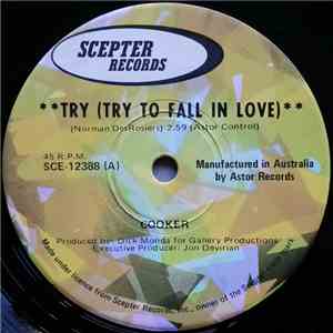 Cooker  - Try (Try To Fall In Love) album