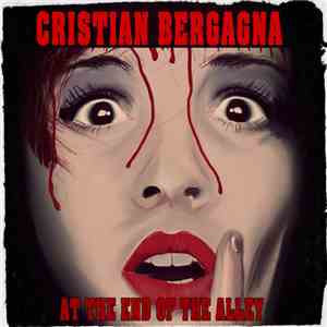 Cristian Bergagna - At The End Of The Alley album