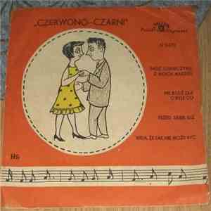 Czerwono-Czarni - Bądź Dziewczyną Z Moich Marzeń album