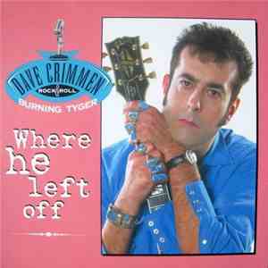 Dave Crimmen - Where He Left Off album