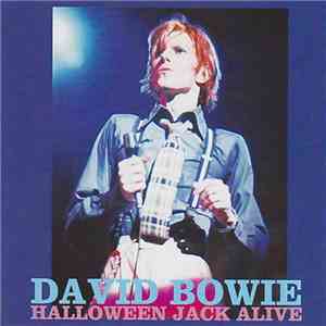 David Bowie - Halloween Jack Alive album