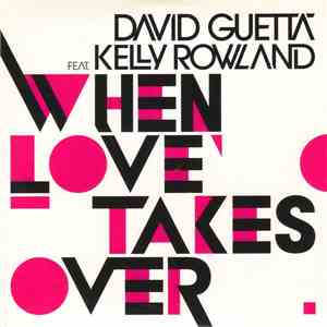 David Guetta Feat. Kelly Rowland - When Love Takes Over album