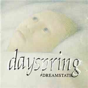 Dayspring - Dreamstate album