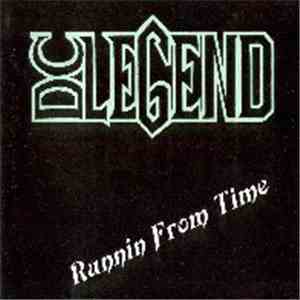 D.C. LEGEND - Runnin From Time album