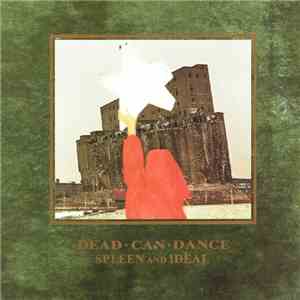 Dead Can Dance - Spleen And Ideal album