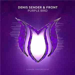 Denis Sender & Front  - Purple Bird album