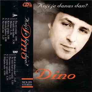Dino - Koji Je Danas Dan? album