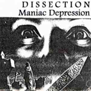 Dissection  - Maniac Depression album