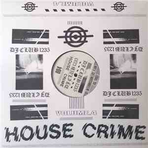 DJ CLUB 1235 - House Crime Volume.4 album