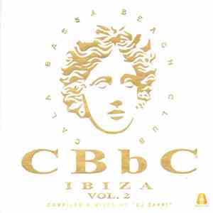 DJ Zappi - CBbC Ibiza: Cala Bassa Beach Club Vol. 2 album