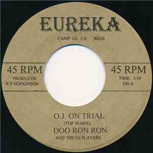 Doo Ron Ron And The OJ Players - O.J. On Trial album