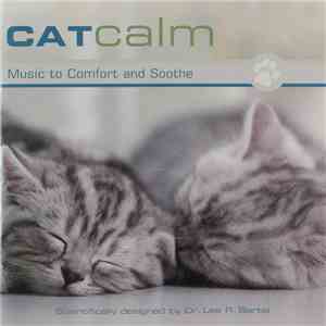 Dr. Lee R. Bartel - Catcalm album