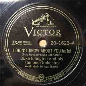 Duke Ellington And His Famous Orchestra - I Didn't Know About You / I Ain't Got Nothin' But The Blues album