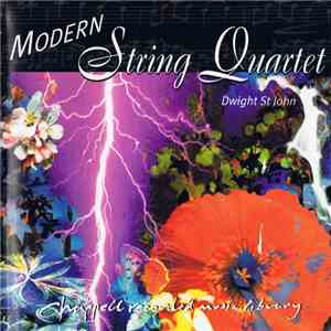 Dwight St. John - Modern String Quartet album