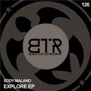 Eddy Malano - Explore EP album