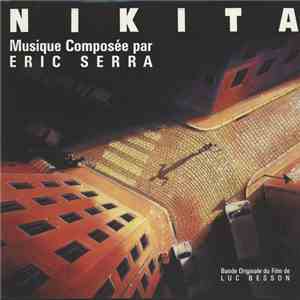 Eric Serra - Nikita (Bande Originale Du Film De Luc Besson) album
