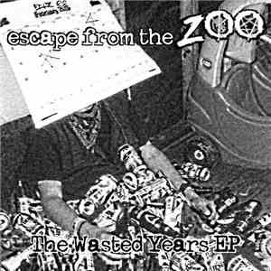 escape from the ZOO - The Wasted Years album