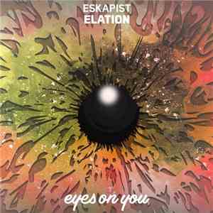 Eskapist - Elation album