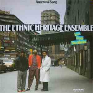 Ethnic Heritage Ensemble - Ancestral Song - Live From Stockholm album
