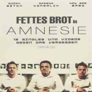 Fettes Brot - Amnesie - 16 Singles Und Videos Gegen Das Vergessen album