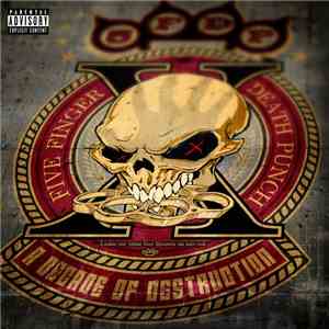 Five Finger Death Punch - A Decade Of Destruction album