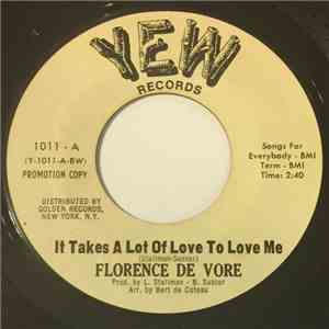 Florence De Vore - It Takes A Lot Of Love To Love Me / Look Out album