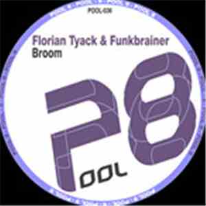 Florian Tyack & Funkbrainer - Broom album