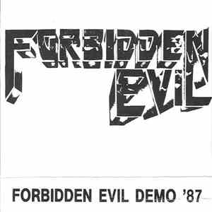 Forbidden Evil - Demo '87 album