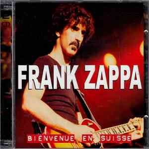 Frank Zappa - Bienvenue En Suisse album