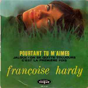 Françoise Hardy - Pourtant Tu M'aimes album