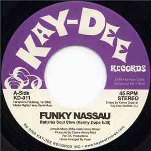 Funky Nassau - Bahama Soul Stew / Look What You Can Get album
