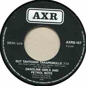 Gasoline Girls & Petrol Boys - Sut Tahtoisin Takapenkille album
