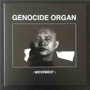 Genocide Organ - Movement album