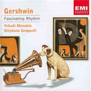 George Gershwin, Yehudi Menuhin, Stéphane Grappelli - Fascinating Rhythm album