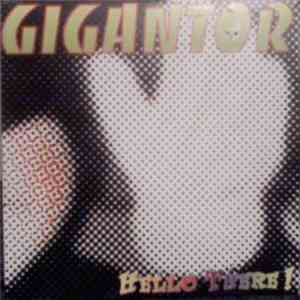 Gigantor - Hello There! album