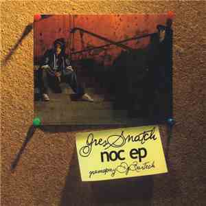 Gres / Snatch  - Noc EP album